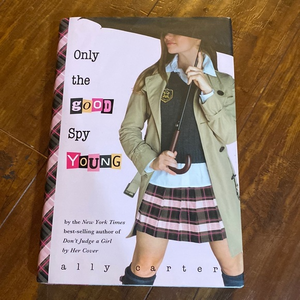 Only‎ the Good Spy Young (Gallagher Girls Book 4) hardcover book Teen fiction